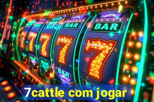 7cattle com jogar